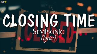 Closing Time lyrics  Semisonic [upl. by Berthold]