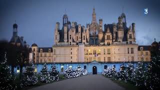 Noël au château de Chambord [upl. by Einobe]