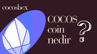 cocosbcx COCOS coin nedir⁉️ [upl. by Johen]