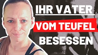 VERGEWALTIGT als KIND 4 mit MIND CONTROL sexuell gefügig gemacht Vater war VOM TEUFEL BESESSEN [upl. by Nemrak306]