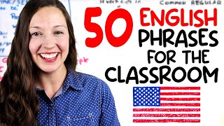 50 English Phrases for the Classroom Advanced Vocabulary Lesson [upl. by Nnair346]