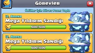 GÖREVLERDEN MEGA YILDIRIM SANDIĞI AÇILIMI  Clash Royale [upl. by Hibbs792]