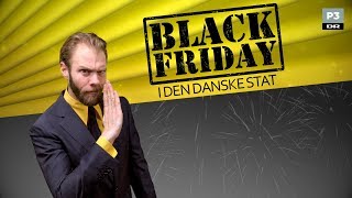 GØR ET KUP  når den danske stat sælger helt ud i morgen på Black Friday  DR P3 [upl. by Adamson406]