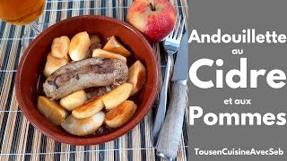 ANDOUILLETTE au CIDRE et aux POMMES Tous en cuisine avec Seb [upl. by Liebowitz]