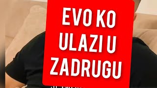 VANREDNO OBAVESTENJE  evo ko ulazi u Zadrugu  SVI U NEVERICI [upl. by Maryjane]