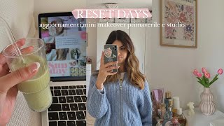 RESET DAYS🌷 aggiornamenti mini makeover primaverile studio amp more [upl. by Anelis]