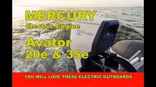 Mercury Electric Outboard Avator 20e 35e [upl. by Legnalos]