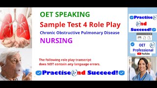 OET Speaking Sample Test 4 Nursing COPD [upl. by Eedya]