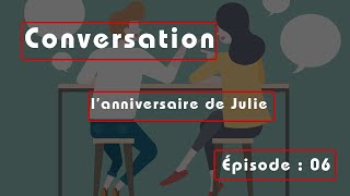 L’anniversaire de Julie [upl. by Nilak]