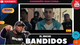 El Jincho  BANDIDOS  PANAMEÑO REACCIONA [upl. by Carmon]