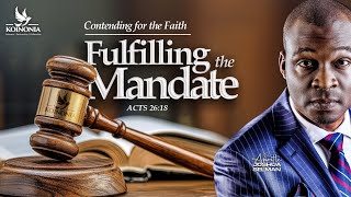 CONTENDING FOR THE FAITH FULFILLING THE MANDATE ACTS 2618 WITH APOSTLE JOSHUA SELMAN 20092024 [upl. by Lathrop]