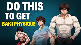 how to get baki physique  full workout program [upl. by Rohclem97]