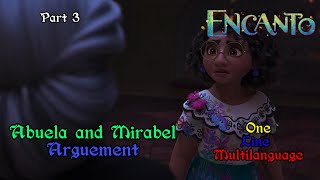 Encanto  Abuela and Mirabel Argument OneLine Multilanguage  Part 3 [upl. by Freddy]