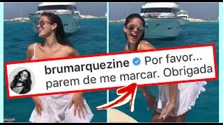 NÃO MARQUEM A BRUNA MARQUEZINE EM POSTAGENS DE BRUMAR [upl. by Retsev]