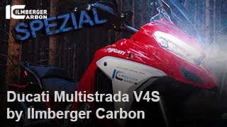 Ilmberger Carbon Spezial – Ducati Multistrada V4S [upl. by Nerland911]