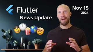 Flutter Friday Roundup 🥳 Nov 15 2024 [upl. by Ailsa]