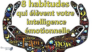 Comment améliorer la gestion des émotions en 8 habitudes [upl. by Lessig]