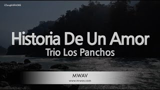 Trio Los PanchosHistoria De Un Amor Karaoke Version [upl. by Mikkel]