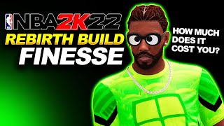 NBA 2K22 REBIRTH BUILD  HOW MUCH DOES IT COST [upl. by Dewhurst862]