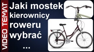 Jaki mostek do kierownicy roweru wybrać  najlepszy [upl. by Weinberg]