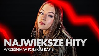 Największe hity WRZEŚNIA w polskim rapie  NA YOUTUBIE [upl. by Angadresma986]