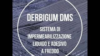 Derbigum DMS  Derbigum Italia [upl. by Aloiv966]