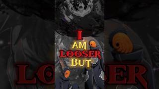 ObitojirayaNaruto I Am Looser But ❓shorts [upl. by Nassah]