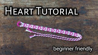 HEART FRIENDSHIP BRACELET TUTORIAL beginner friendly and in depth  friendship bracelets [upl. by Rfinnej]