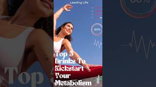 quotWant to Boost Your Metabolism Discover These Energizing Drinksquotmetabolism leadinglife [upl. by Assilat]