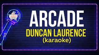 Duncan Laurence  Arcade Karaoke [upl. by Calhoun]