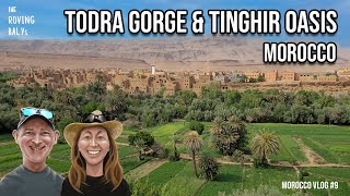 Morocco Road Trip Merzouga to Tinghir Oasis amp Todra Gorge  4K [upl. by Kenlee513]