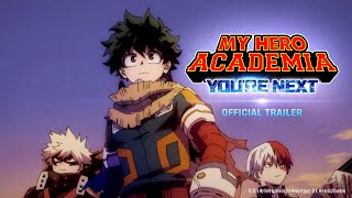 My Hero Academia Youre Next  Final Trailer English Subtitled [upl. by Crane]