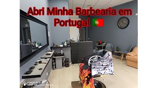 Abri minha barbearia em Portugal 🇵🇹 depois de 2 Anos [upl. by Gitel95]