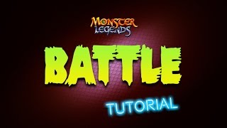 Battle Tutorial  Monster Legends [upl. by Conroy326]