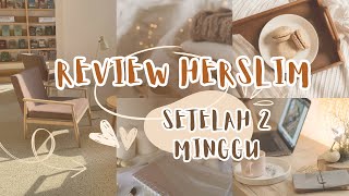 REVIEW HERSLIM BY HERWELL SETELAH 2 MINGGU  GIMANA HASILNYA [upl. by Acir]