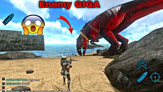 RAID big base and enemy giga best  Ark Mobile PvP [upl. by Oba]