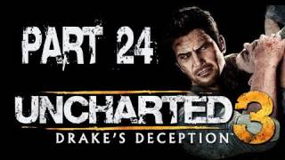 Uncharted 3 Drakes Deception Walkthrough Part 24 Chapter 14 Lets Play Gameplay amp Commentary [upl. by Htebesile]