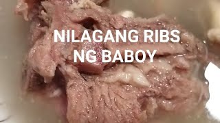 NILAGANG RIBS NG BABOY NAPAKASARAP [upl. by Vargas]