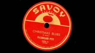 Washboard Pete  Christmas Blues [upl. by Avan]