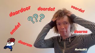 omdat doordat nadat voordat en daarom daardoor daarvoor en daarna B1B2 [upl. by Bergren]