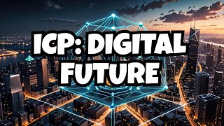 ICP Crypto The Future of Cryptocurrency [upl. by Eednar]