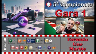 🏁 Gara 1 🏁 Formula Uno Marble 🏁 5° Campionato ✌ [upl. by Favian232]