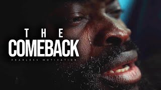 THE COMEBACK  Powerful Motivational Speech [upl. by Oca]