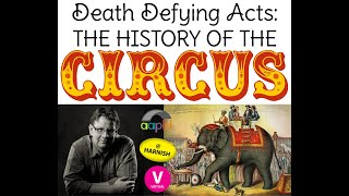 Death Defying Acts  The History of the Circus [upl. by Tressia]