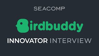 Innovator Interview  Bird Buddy [upl. by Demakis]