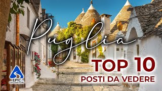 Puglia Top 10 Posti e Cose Da Vedere [upl. by Ueik501]