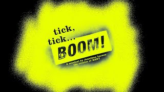 Theatre Three presents  tick tick BOOM Trailer [upl. by Sharman425]