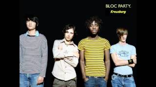 Bloc Party  Kreuzberg  Lyrics [upl. by Glenn967]