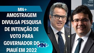 Amostragem divulga pesquisa de intenção de voto para governador do Piauí em 2022 [upl. by Oicam922]