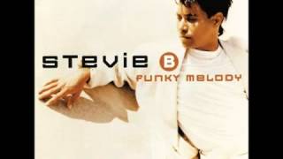 Stevie B  Funky melody HQ [upl. by Larimor818]